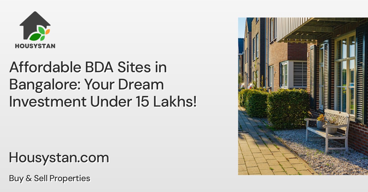 Affordable BDA Sites in Bangalore: Your Dream Investment Under 15 Lakhs ...