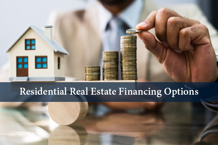 5 Powerful Real Estate Financing Options to Unlock Your Dream Home